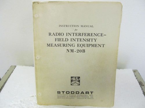 Stoddart NM-20B Radio Interference-Field Intensity Measuring Instruction Manual