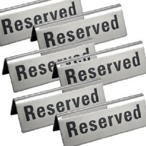 New reserved table signs 4.75x1.75 - 6 pack durable stainless steel clear text for sale