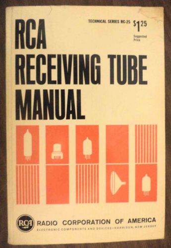 RCA Receiving Tube Manual Technical Series RC-25 Industrial Audio Electronics ++
