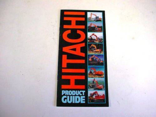 1998 Hitachi Product Guide EX110 Thru EX5500 Excavators