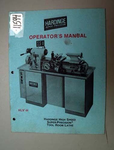 Hardinge Operators Manual Super-Precision Lathe: Inv 18098 - COPY