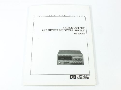 HP E3630A Triple Output Lab Bench DC Power Supply Operating &amp; Service Manual