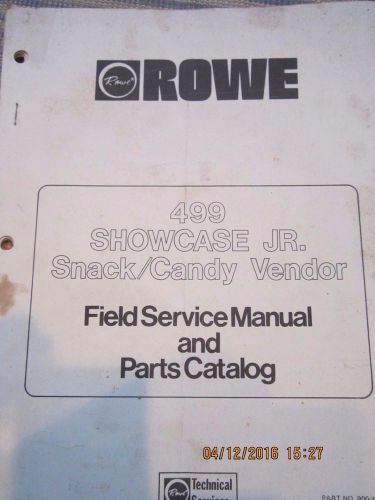 Rowe 499 Showcase Jr. Snack/candyField Service Manual &amp; parts catalog