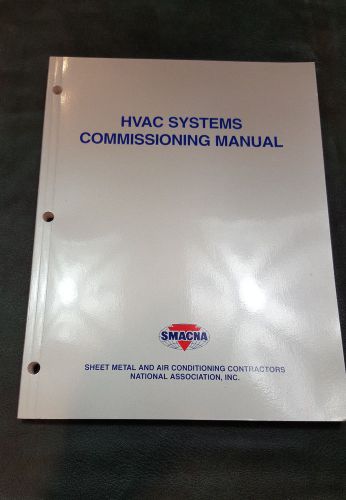 Sheet Metal Air Con SMACNA HVAC Systems Commissioning Manual Guide Book 1st Ed
