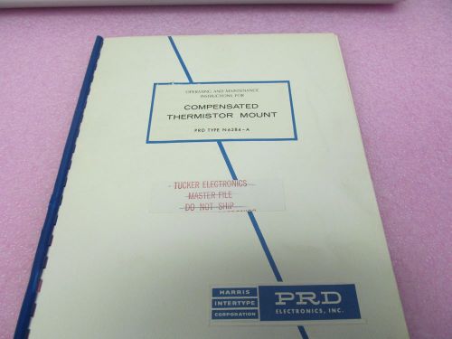PRD ELECTRONICS N6284-A THERMISTOR MOUNT OPERATION, MAINTENANCE  MANUAL