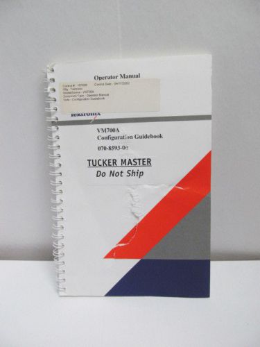 TEKTRONIX Model VM700A: Configuration Guidebook Operator Manual
