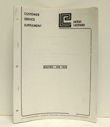 Vtg. Leonard Multifil 426 Tape Customer Service Supplement Booklet Manual Eaton