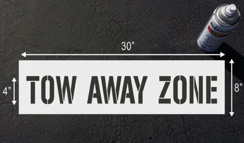 TOW AWAY ZONE, 4&#034; Stencil for Parking lot &amp; curb block