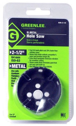 #825-2-1/2 GREENLEE BI-METAL HOLESAW 2-1/2&#034; (2&#034; CONDUIT) ***NEW***