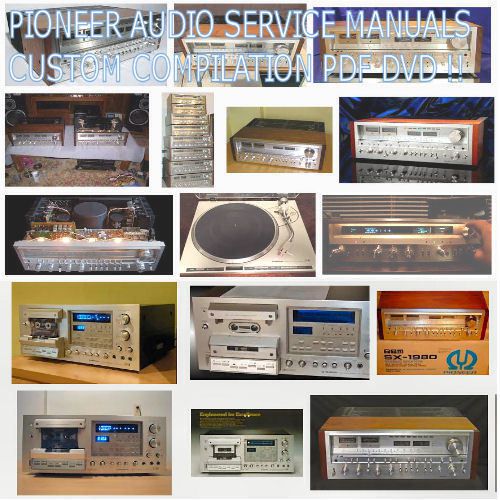 Pioneer service manuals schematics, custom compilation dvd collection pdf dvd for sale