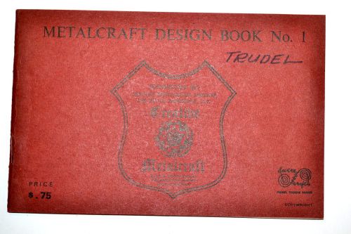 METALCRAFT DESIGN BOOK  #1 by J. &amp; C.R. Wood Mfg. #RB53 projects Wrought Iron