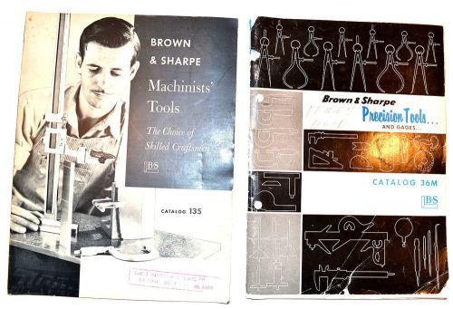 Brown &amp; sharpe catalog 135: machinist tools &amp; catalog 36: precision tools book for sale
