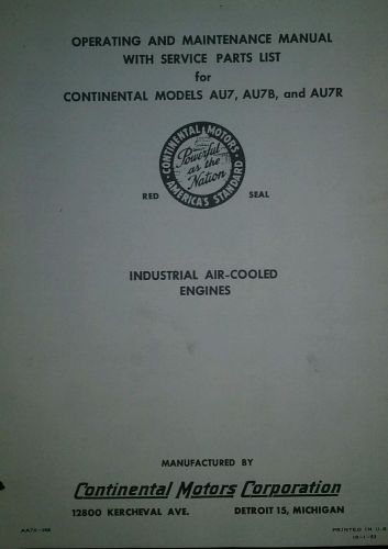 Continental Engine AU7 AU7B  Operator, Parts &amp; Repair Manual Garden Tractor 20p
