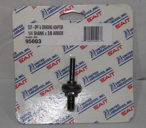 Cut off &amp; grinding adapter 1/4&#034; shank x 3/8&#034; arbor sait 95003 die cutoff for sale