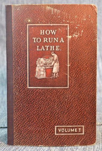 How to Run a Lathe Care &amp; Operation of Screw-cutting Lathe South Bend 1947