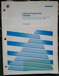 Allen Bradley 1785 PLC-5 Programmable Controllers - Design Manual