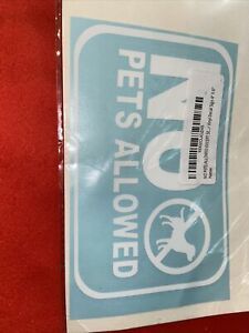 NO Pets Allowed  Business Door Vinyl Decal Sign 4&#034; X 6&#034;