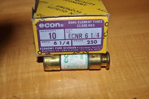 (10) ECON ECNR-6 1/4 - 250 Volts, 6 1/4amps, Class RK5- fuse New In Original box