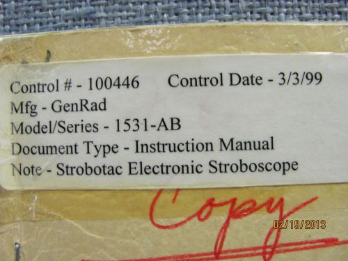 GENERAL RADIO MODEL 1531-AB: Strobotac Electronic Stroboscope - Inst. Man w/schm