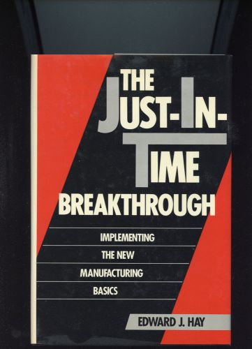 The Just-In-Time Breakthrough Hardcover