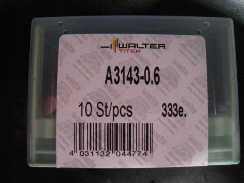 Walter Titex Drill A3143-0.6 Carbide Drill Uncoated 10 Pieces