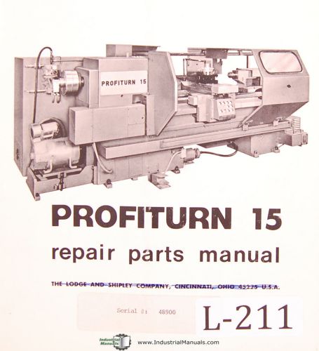 Lodge &amp; Shipley Profiturn 15, Engine Lathe Repair Parts Manual