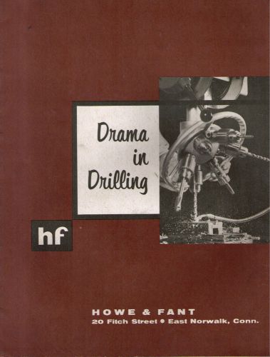 Howe &amp; Fant Drama in Drilling Catalog