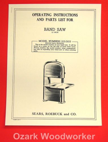 CRAFTSMAN 103.0103 12 Inch Band Saw Owner&#039;s Instructions and Parts Manual 1020