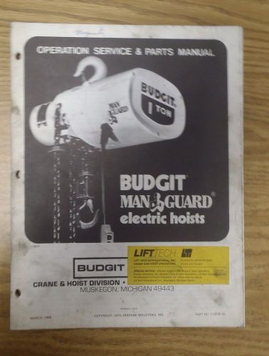 Budgit man guard electric hoists operation service and parts manual for sale