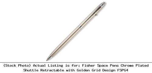 Fisher Space Pens Chrome Plated Shuttle Retractable with Golden Grid : FSPG4