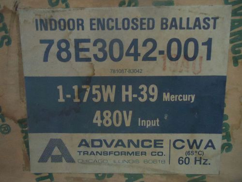 Advance Indoor enclosed Ballast 78E3042-001 480Volt H-39 Mercury New in Box