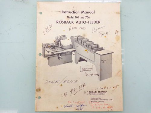 Rosback 704 Or 706 Auto Feeder owner/operators manual originl NOT A COPY