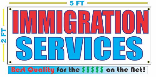 IMMIGRATION SERVICES Full Color Banner Sign NEW XXXL Best Quality for the $$$