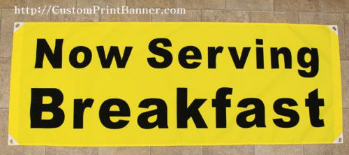 2ftX5ft Now Serving Breakfast Banner Sign