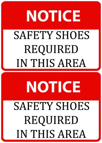 Red Information Sign Two Signs Notice Safety Shoes Required This Area Work s88