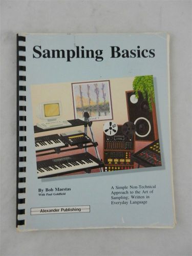 Sampling Basics by Bob Maestas and Paul Goldfield Book