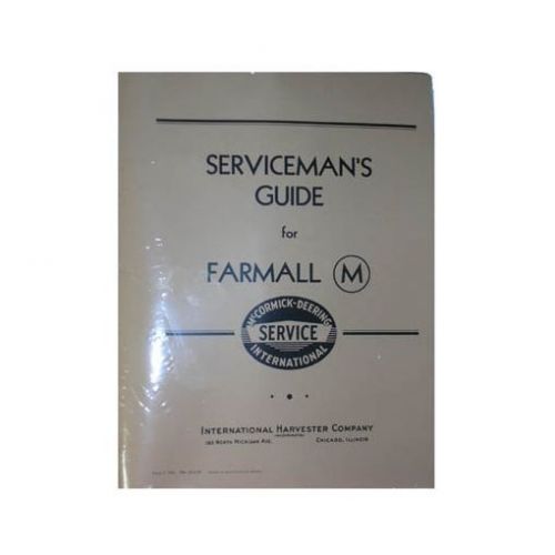 McCormick FARMALL M Tractor Servicemans Guide Manual IH