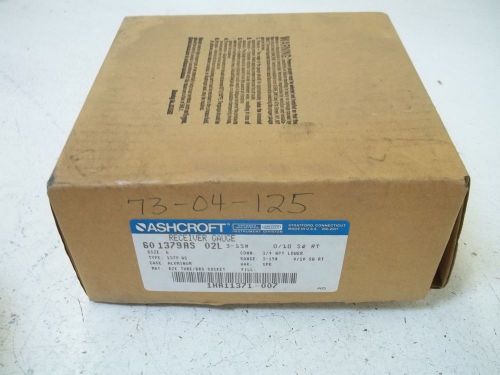 ASHCROFT 60 1379AS 02L RECEIVER GAUGE *NEW IN A  BOX*