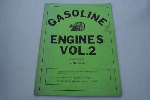 GASOLINE ENGINES BY ALAN KING VOLUME 2 ADVERTISING 1908-1920 DETAILED HISTORY NR