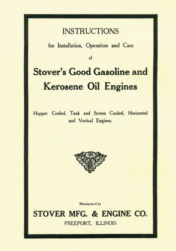 Stover&#039;s Gas and Kerosene  Engine Instruction Book