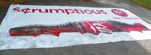 HUGE!! Coca Cola &#039;SCRUMPTIOUS&#039;  Advertising Sign  Banner 10&#039; X 22&#039; Plastic 2010