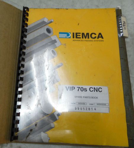 Iemca advanced feeding systems vip 70s cnc spare parts manual for sale