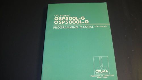 Okuma Okuma OSP-5000L-G, 500L-G Porgramming Manual