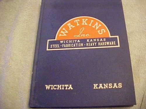 Watkins steel co Catalog wichita, Kansas