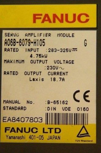 FANUC SERVO AMP MOD A06B-6079-H105 w/ 6M WARRANTY CORE CREDIT AVAILABLE
