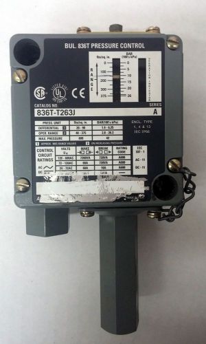 Allen Bradley 836T-T263J Pressure Control Switch Ser.A