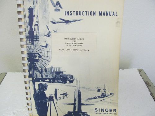 Singer NM-21FFT Radio Noise Meter Instruction Manual w/schematic