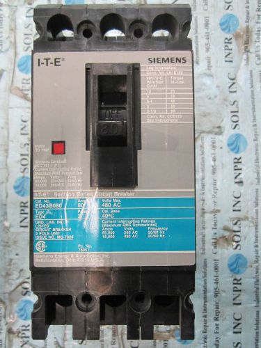 Ite siemens ed43b080 sentron series circuit breaker 80a 480vac 3poles *tested* for sale