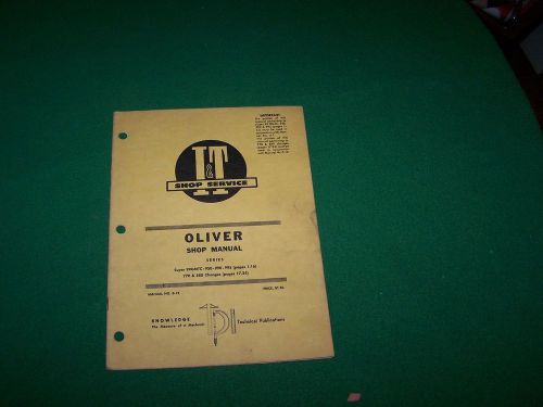 Oliver 99 950 990 995 tractor ITT shop manual 770 &amp; 880 changes