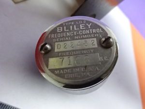 BLILEY ELECTRIC LD2 7168 FREQUENCY QUARTZ RESONATOR AS PICTURED &amp;AB-03